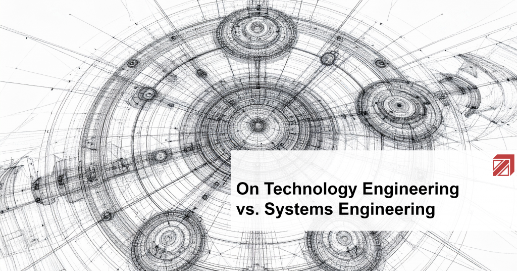 On Technology Engineering vs. Systems Engineering - Dr. Beer Management ...